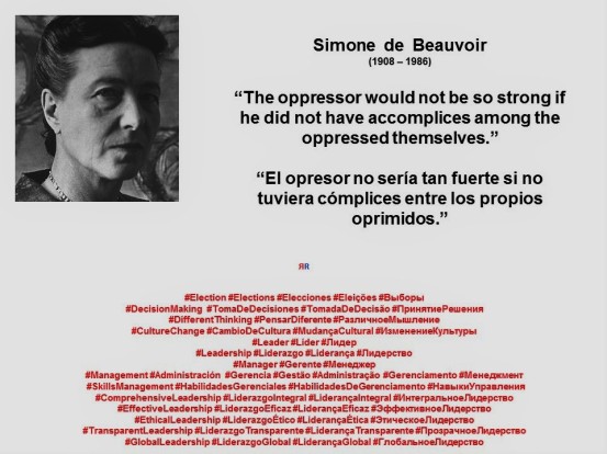 simone-de-beauvoir-the-oppressor-would-not-be-so-strong-if-he-did-not-have-accomplices-among-the-oppressed-themselves-election-elections-elecciones-eleicoes-%d0%b2%d1%8b%d0%b1%d0%be%d1%80%d1%8b